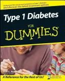 Diabetul de tip 1 pentru manechine - Type 1 Diabetes for Dummies