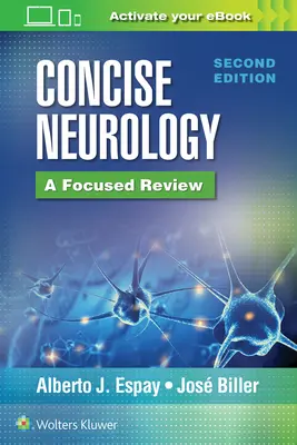 Neurologie concisă: A Focused Review, Ediția a 2-a - Concise Neurology: A Focused Review, 2nd Edition