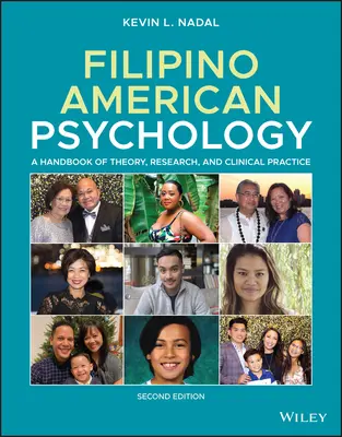 Psihologia filipino-americană: Un manual de teorie, cercetare și practică clinică - Filipino American Psychology: A Handbook of Theory, Research, and Clinical Practice