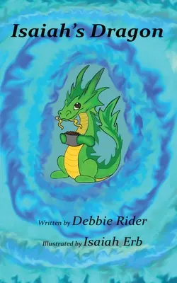 Dragonul lui Isaiah - Isaiah's Dragon