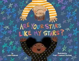 Stelele tale sunt ca stelele mele? - Are Your Stars Like My Stars?