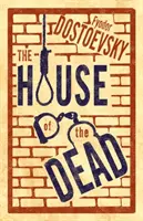Casa morților (The House of the Dead) - The House of the Dead