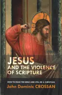 Iisus și violența Scripturii - Jesus and the Violence of Scripture
