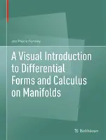 O introducere vizuală în formele diferențiale și calculul pe mulțimi - A Visual Introduction to Differential Forms and Calculus on Manifolds