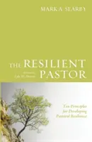 Pastorul rezilient - The Resilient Pastor
