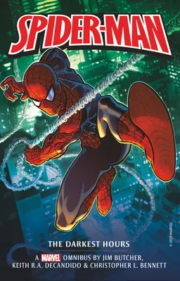Romane clasice Marvel - Spider-Man: Cele mai întunecate ore Omnibus - Marvel Classic Novels - Spider-Man: The Darkest Hours Omnibus