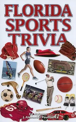 Trivia despre sporturile din Florida - Florida Sports Trivia