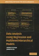 Analiza datelor utilizând regresia și modelele ierarhice pe mai multe niveluri - Data Analysis Using Regression and Multilevel Hierarchical Models