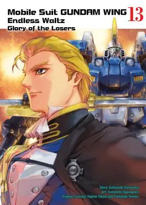 Mobile Suit Gundam Wing, volumul 13 - Mobile Suit Gundam Wing, Volume 13