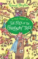 Copacul magic Faraway: Folk of the Faraway Tree - Cartea 3 - Magic Faraway Tree: The Folk of the Faraway Tree - Book 3