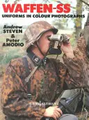 EM6 Uniformele Waffen-SS în fotografii color - EM6 Waffen-SS Uniforms in Colour Photographs