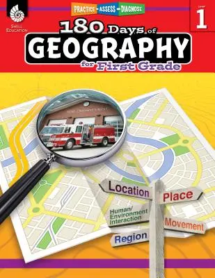 180 de zile de geografie pentru clasa întâi: Practică, evaluare, diagnosticare - 180 Days of Geography for First Grade: Practice, Assess, Diagnose