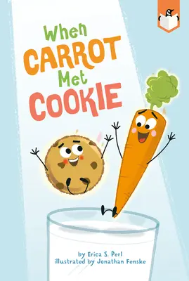 Când morcovul a întâlnit prăjitura - When Carrot Met Cookie