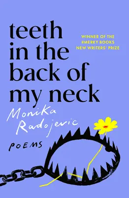 Dinți în spatele gâtului meu - Teeth in the Back of My Neck