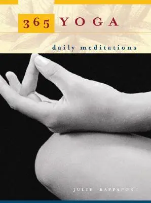 365 Yoga: Meditații zilnice - 365 Yoga: Daily Meditations