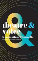 Teatru și voce - Theatre and Voice