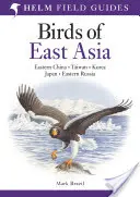 Păsări din Asia de Est - Birds of East Asia