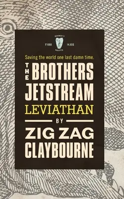 Frații Jetstream: Leviathan - The Brothers Jetstream: Leviathan