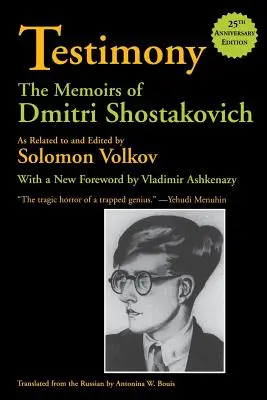 Mărturii: Memoriile lui Dmitri Șostakovici - Testimony: The Memoirs of Dmitri Shostakovich