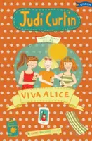 Trăiască Alice! - Viva Alice!