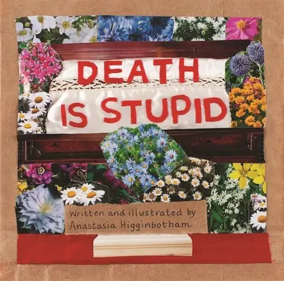 Moartea este o prostie - Death Is Stupid