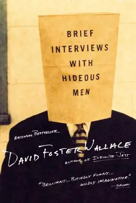 Scurte interviuri cu oameni hidoși - Brief Interviews with Hideous Men