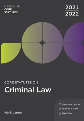Statute de bază privind dreptul penal 2021-22 - Core Statutes on Criminal Law 2021-22
