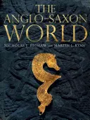 Lumea anglo-saxonă (The Anglo-Saxon World) - The Anglo-Saxon World