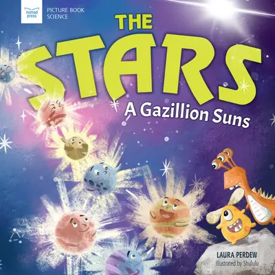 Stelele: O grămadă de sori - The Stars: A Gazillion Suns