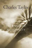 Etica autenticității - The Ethics of Authenticity