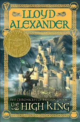 Marele rege: Cronicile lui Prydain, Cartea 5 - The High King: The Chronicles of Prydain, Book 5