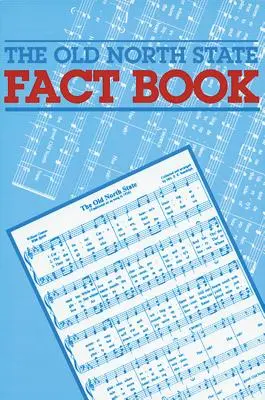 Old North State Fact Book: Ediție revizuită, 2008 - The Old North State Fact Book: Revised Edition, 2008