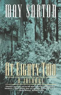 La optzeci și doi de ani: un jurnal - At Eighty-Two: A Journal