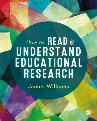 Cum să citești și să înțelegi cercetarea educațională - How to Read and Understand Educational Research