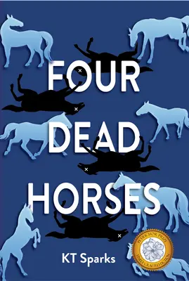 Patru cai morți - Four Dead Horses