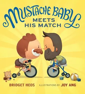 Mustache Baby Meets His Match (Carte de carton) - Mustache Baby Meets His Match (Board Book)