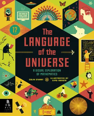 Limbajul universului: O explorare vizuală a matematicii - The Language of the Universe: A Visual Exploration of Mathematics