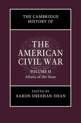 Istoria Cambridge a războiului civil american - The Cambridge History of the American Civil War
