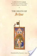 Lancelot-Grail: 7. Moartea lui Arthur: Vulgate și post-vulgate arthuriene în limba franceză veche în traducere - Lancelot-Grail: 7. the Death of Arthur: The Old French Arthurian Vulgate and Post-Vulgate in Translation