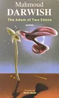 Adam din două Edenuri - The Adam of Two Edens