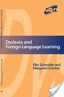 Dislexia și limbile străine moderne - Dyslexia and Modern Foreign Languages