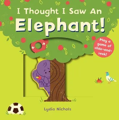 Am crezut că am văzut un elefant! - I Thought I Saw an Elephant!