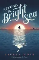 Dincolo de marea luminoasă - Beyond the Bright Sea