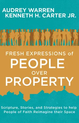 Expresii proaspete ale oamenilor peste proprietate - Fresh Expressions of People Over Property