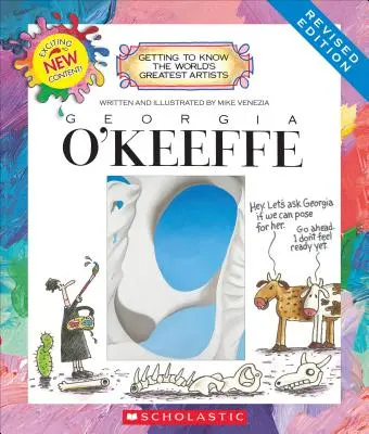 Georgia O'Keeffe (Ediție revizuită) (Getting to Know the World's Greatest Artists) - Georgia O'Keeffe (Revised Edition) (Getting to Know the World's Greatest Artists)