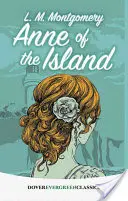 Anne de pe insulă - Anne of the Island
