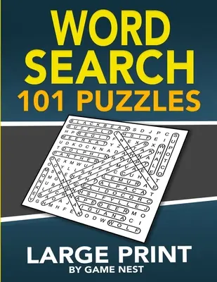 Căutare de cuvinte 101 puzzle-uri de imprimare mare: Jocuri puzzle distractive și provocatoare pentru adulți și copii - Word Search 101 Puzzles Large Print: Fun & Challenging Puzzle Games for Adults and Kids