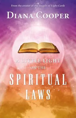 Puțină lumină asupra legilor spirituale - A Little Light on the Spiritual Laws