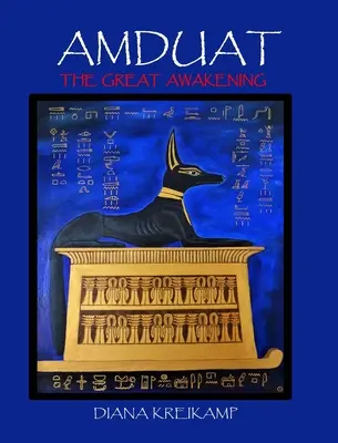 Amduat: Marea trezire - Amduat: The Great Awakening