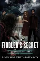 Secretul violonistului (The Fiddler's Secret) - The Fiddler's Secret